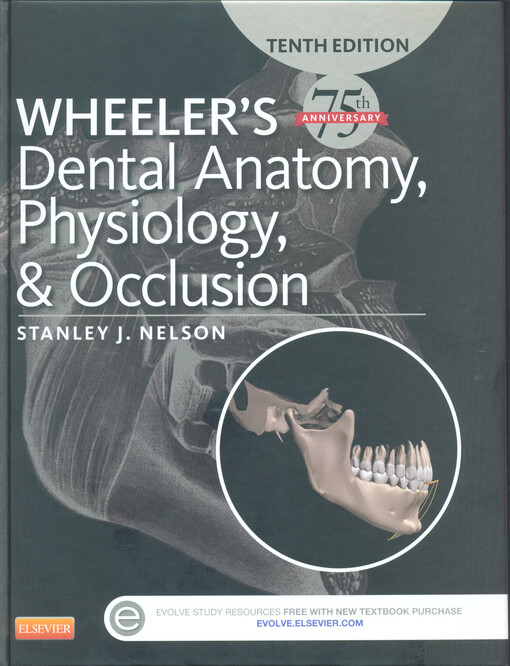 Wheeler's dental anatomy, physiology, and occlusion
