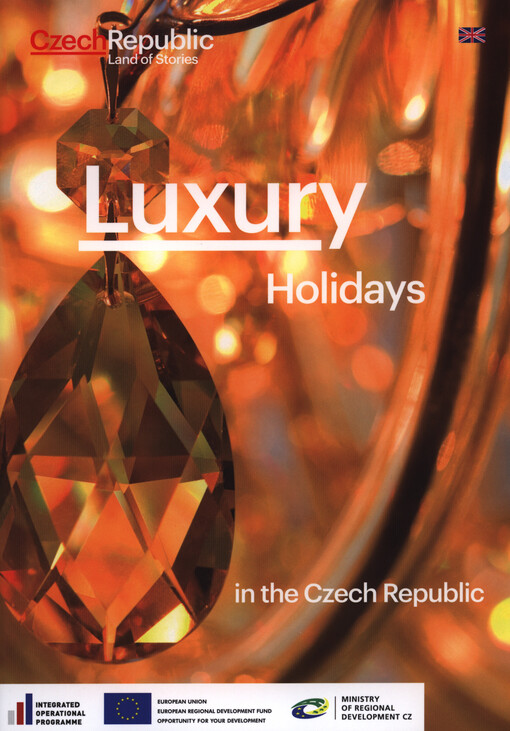 Luxury holidays in the Czech Republic
