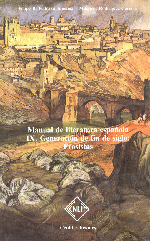 Manual de literatura española.  IX., Generación de fin de siglo : prosistas 