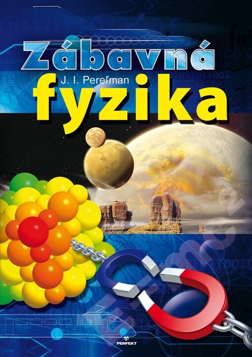 Zábavná fyzika: J.I. Pereľman