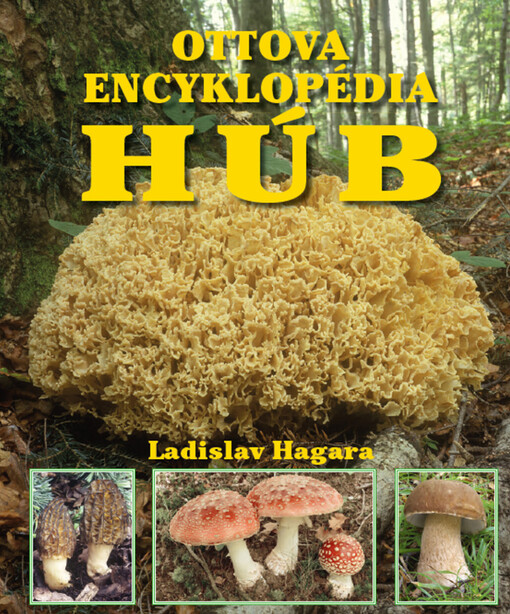 Ottova encyklopedie hub - Ladislav Hagara