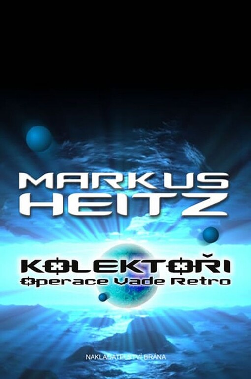 Kolektoři - Operace Vade Retro