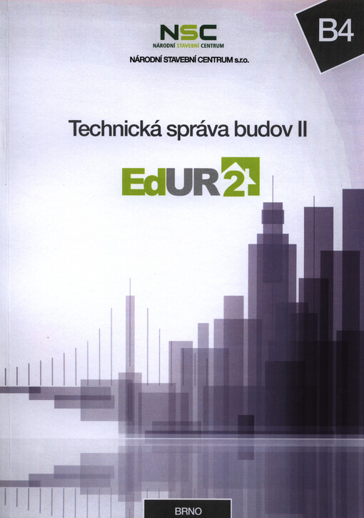B4 - Technická správa budov II