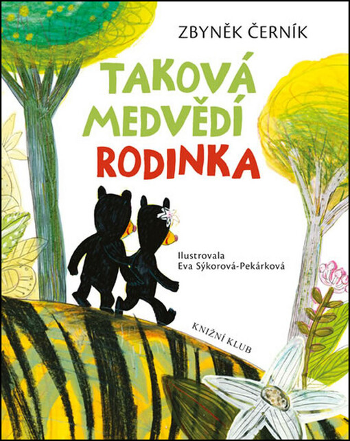 Taková medvědí rodinka
