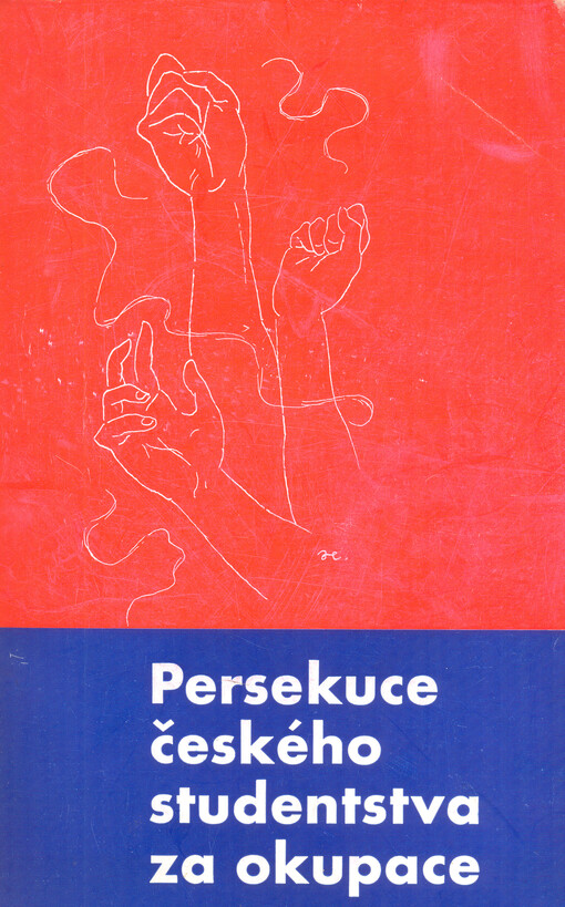 Persekuce českého studentstva za okupace :28. říjen 1939 : německý útok na české vysokoškoláky : uzavření českých vysokých škol