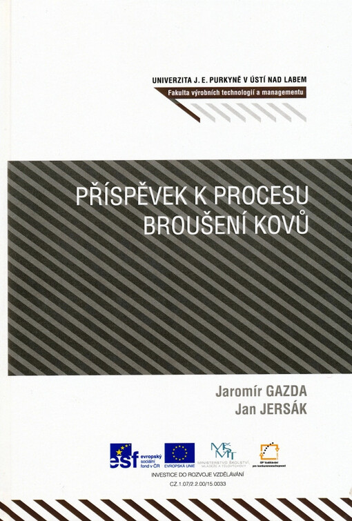 Příspěvek k procesu broušení kovů