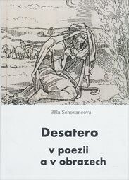 Desatero v poezii a v obrazech