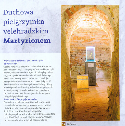 Duchowa pielgrzymka velehradzkim Martyrionem