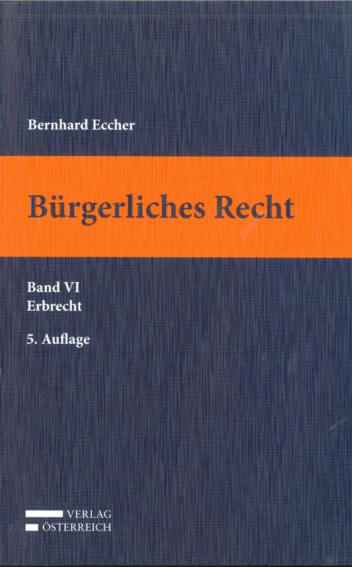 Bürgerliches Recht.Band VI,Erbrecht