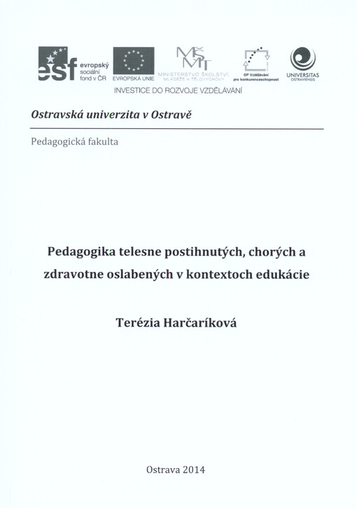 Pedagogika telesne postihnutých, chorých a zdravotne oslabených v kontextoch edukácie