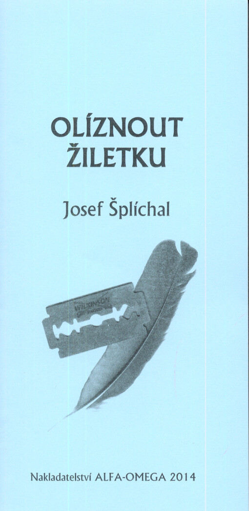 Olíznout žiletku