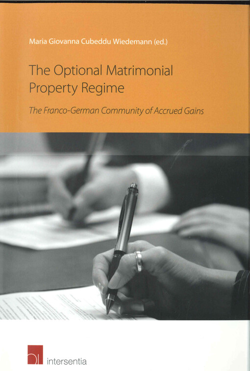 The optional matrimonial property regime :the Franco-German community of accrued gains