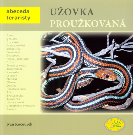Užovka proužkovaná - Abeceda teraristy
