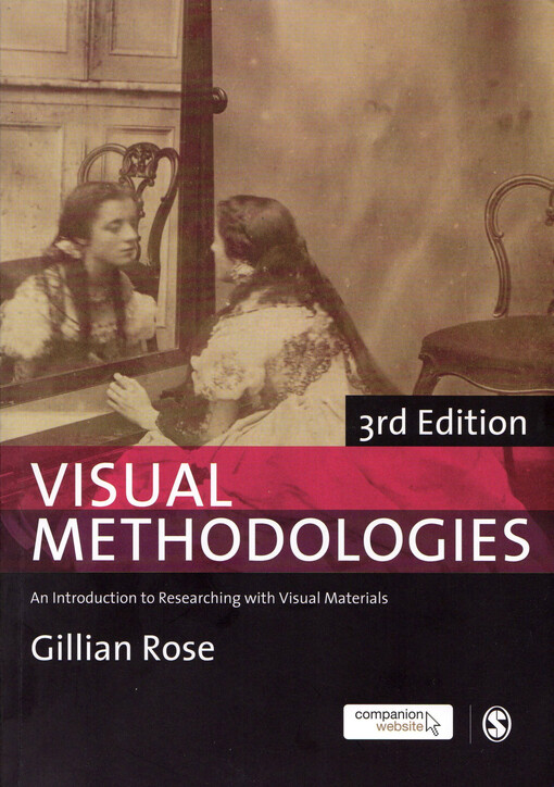 Visual methodologies :an introduction to researching with visual materials
