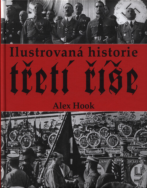 Ilustrovaná historie třetí říše
