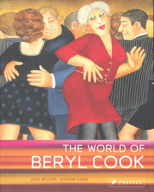 Prestel The World of Beryl Cook - Jess Wilder, Jerome Sans
