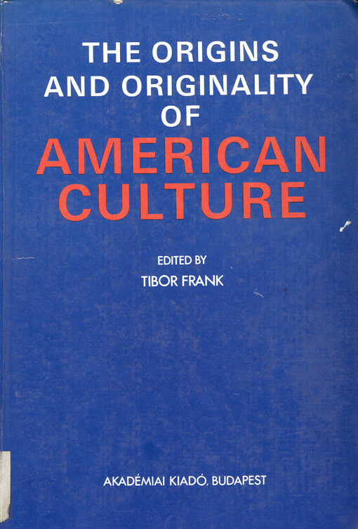 The origins and originality of American culture    