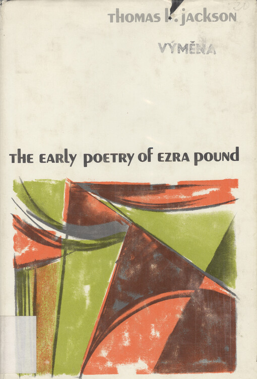 The early poetry of Ezra Pound    