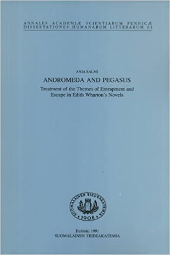 Andromeda and Pegasus : treatment of the themes of entrapment and escape in Edith Wharton's novels