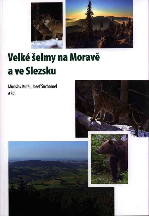 Velké šelmy na Moravě a ve Slezsku