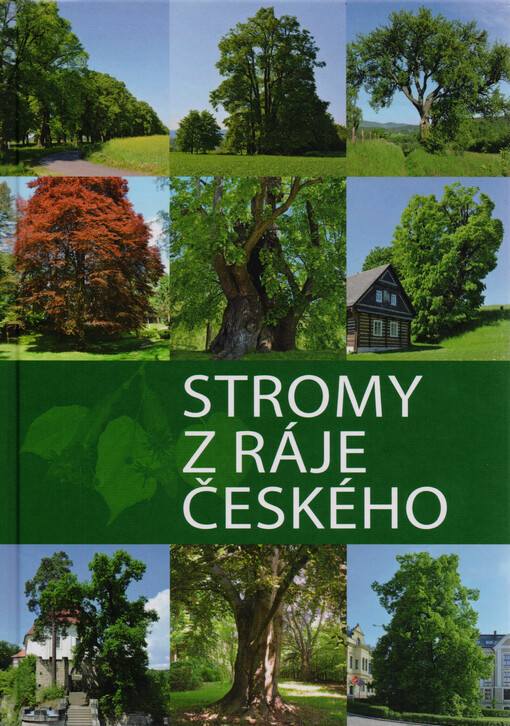 Stromy z ráje českého :památné stromy Turnovska
