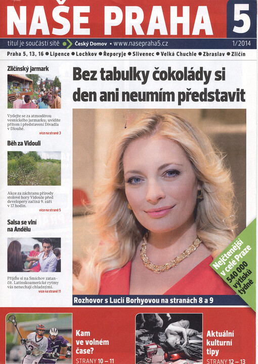 Naše Praha 5 :Praha 5, 13, 16, Lipence, Lochkov, Řeporyje, Slivenec, Velká Chuchle, Zbraslav, Zličín