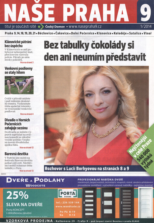 Naše Praha 9 :Praha 9, 14, 18, 19, 20, 21, Běchovice, Čakovice, Dolní Počernice, Klánovice, Koloděje, Satalice, Vinoř