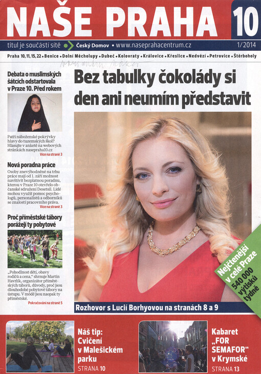 Naše Praha 10 :Praha 10, 11, 15, 22, Benice, Dolní Měcholupy, Dubeč, Kolovraty, Královice, Křeslice, Nedvězí, Petrovice, Štěrboholy