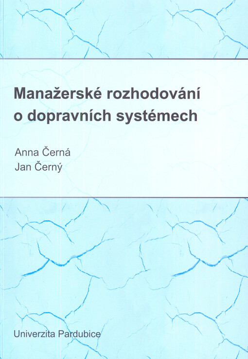 Manažerské rozhodování o dopravních systémech