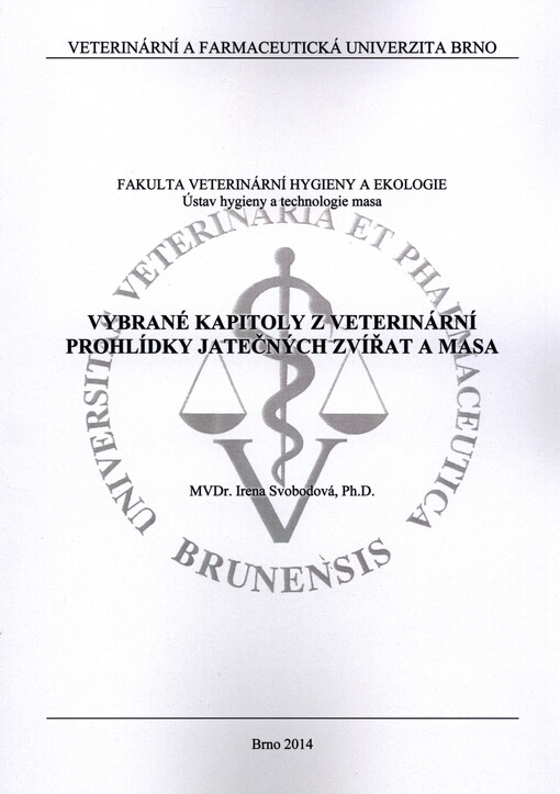 Vybrané kapitoly z veterinární prohlídky jatečných zvířat a masa
