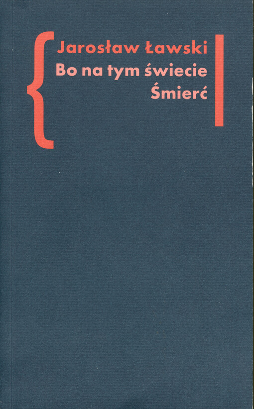 Bo na tym świecie Śmierć :studia o czarnym romantyzmie