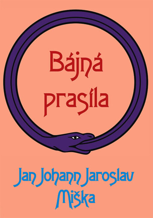 Bájná prasíla | Miška Johann Jaroslav Jan - e-kniha