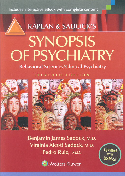 Kaplan and Sadock's Synopsis of Psychiatry: Behavioral Sciences/Clinical Psychiatry    