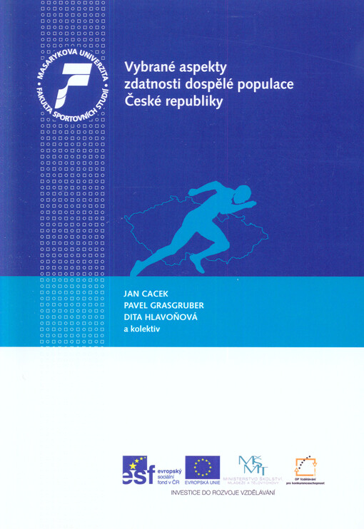 Vybrané aspekty zdatnosti dospělé populace České republiky