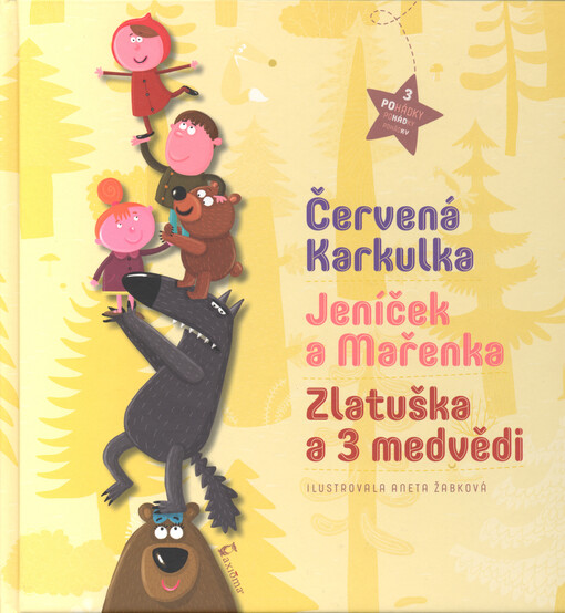 3 pohádky - Červená Karkulka, Jeníček a Mařenka, Zlatuška a 3 medvědi