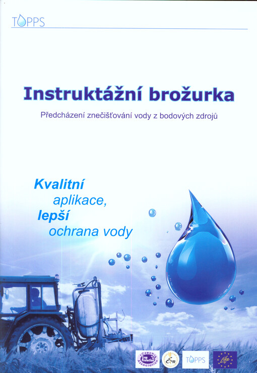 Instruktážní brožurka : předcházení znečišťování vody z bodových zdrojů   