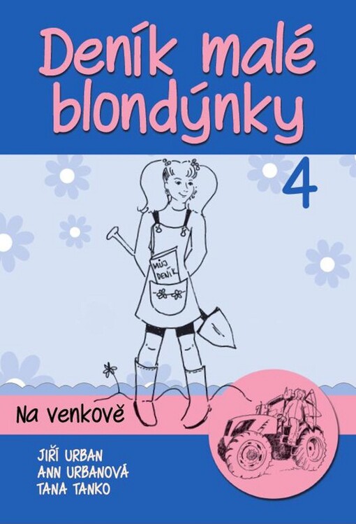 Deník malé blondýnky 4 - Na venkově