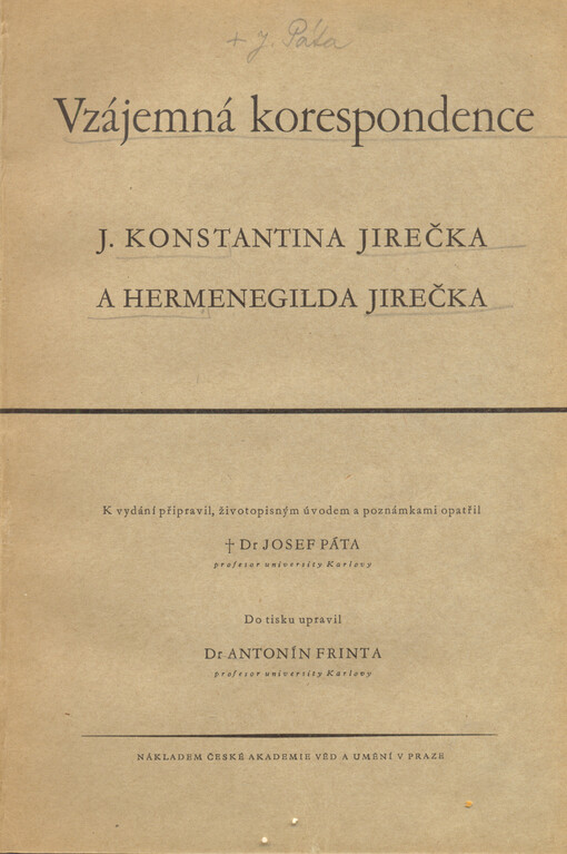 Vzájemná korespondence J. Konstantina Jirečka a Hermenegilda Jirečka