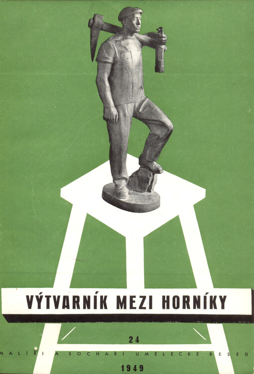 Výtvarník mezi horníky : k oslavám 700 let československého hornictví pořádaným ... : soubor 29 reprodukcí   