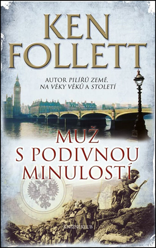 Muž s podivnou minulostí - Ken Follett