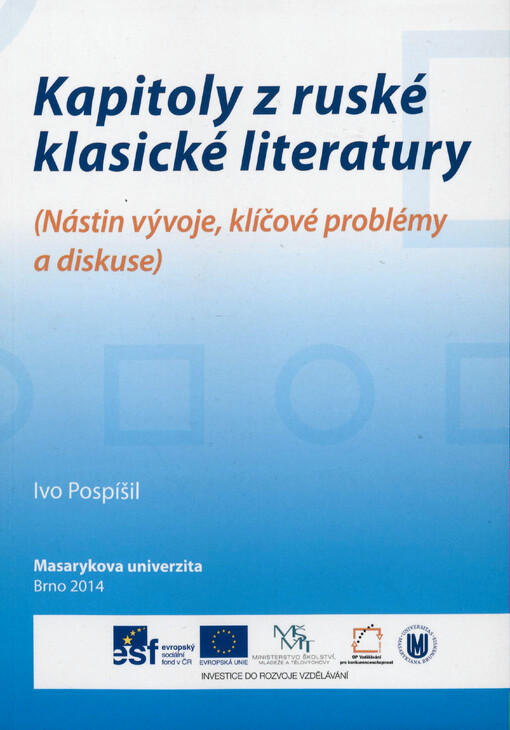 Kapitoly z ruské klasické literatury :(nástin vývoje, klíčové problémy a diskuse)