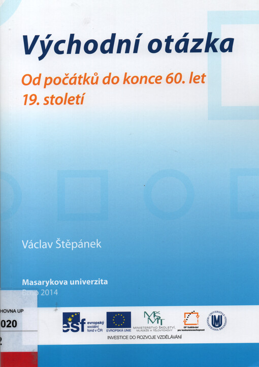 Východní otázka : od počátků do konce 60. let 19. století
