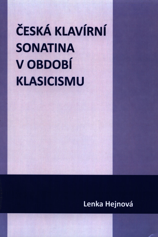 Česká klavírní sonatina v období klasicismu