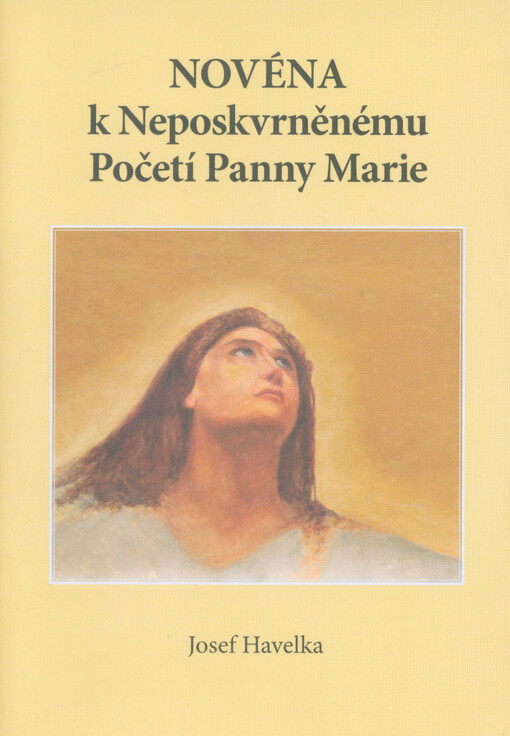 S Marií na cestě : nabídka duchovní přípravy na Slavnost Neposkvrněného Početí Panny Marie   
