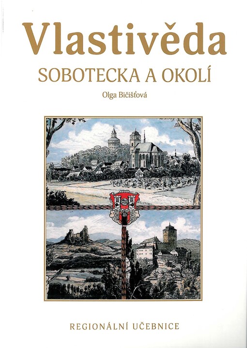 Vlastivěda Sobotecka a okolí