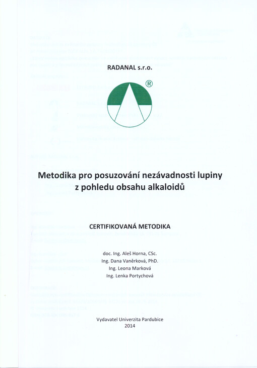 Metodika pro posuzování nezávadnosti lupiny z pohledu obsahu alkaloidů : certifikovaná metodika   