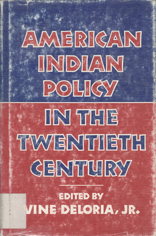 American indian policy in the twentieth century