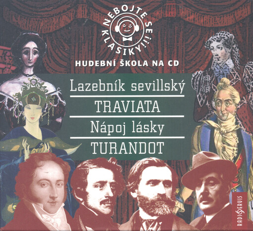 Nebojte se klasiky!!!hudební škola na CD[13],Lazebník sevillský