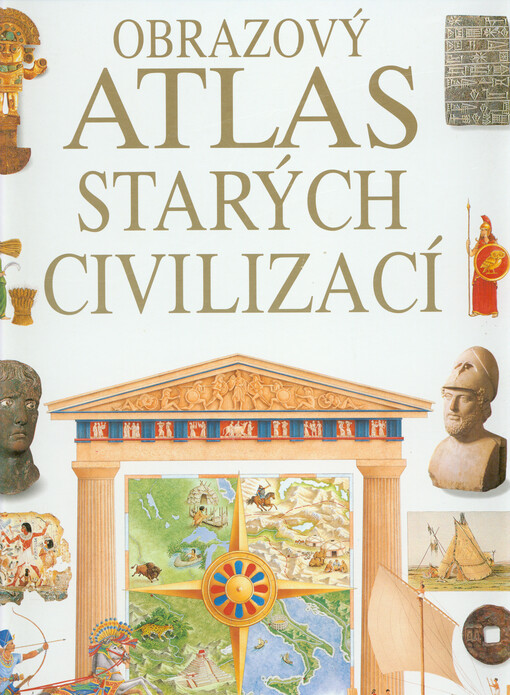Obrazový atlas starých civilizací