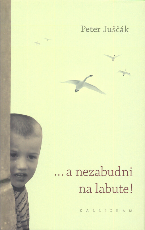 .. a nezabudni na labute!